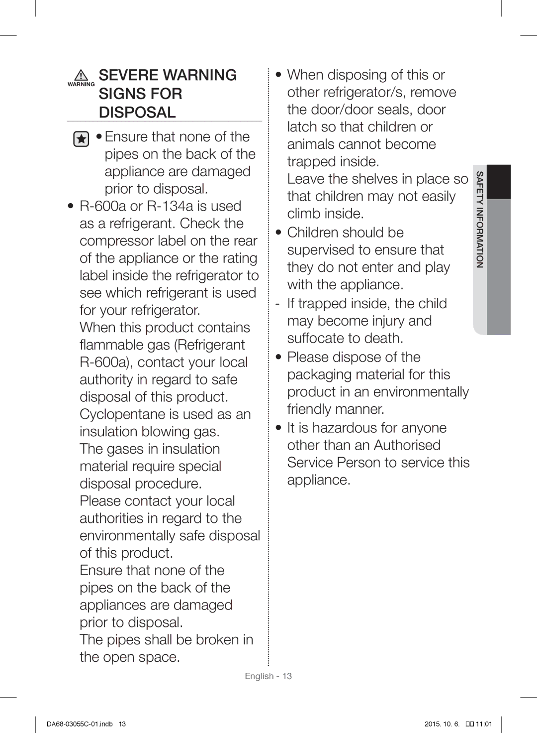 Samsung RF28HMELBSR/ML manual Severe Warning Warning Signs for Disposal 