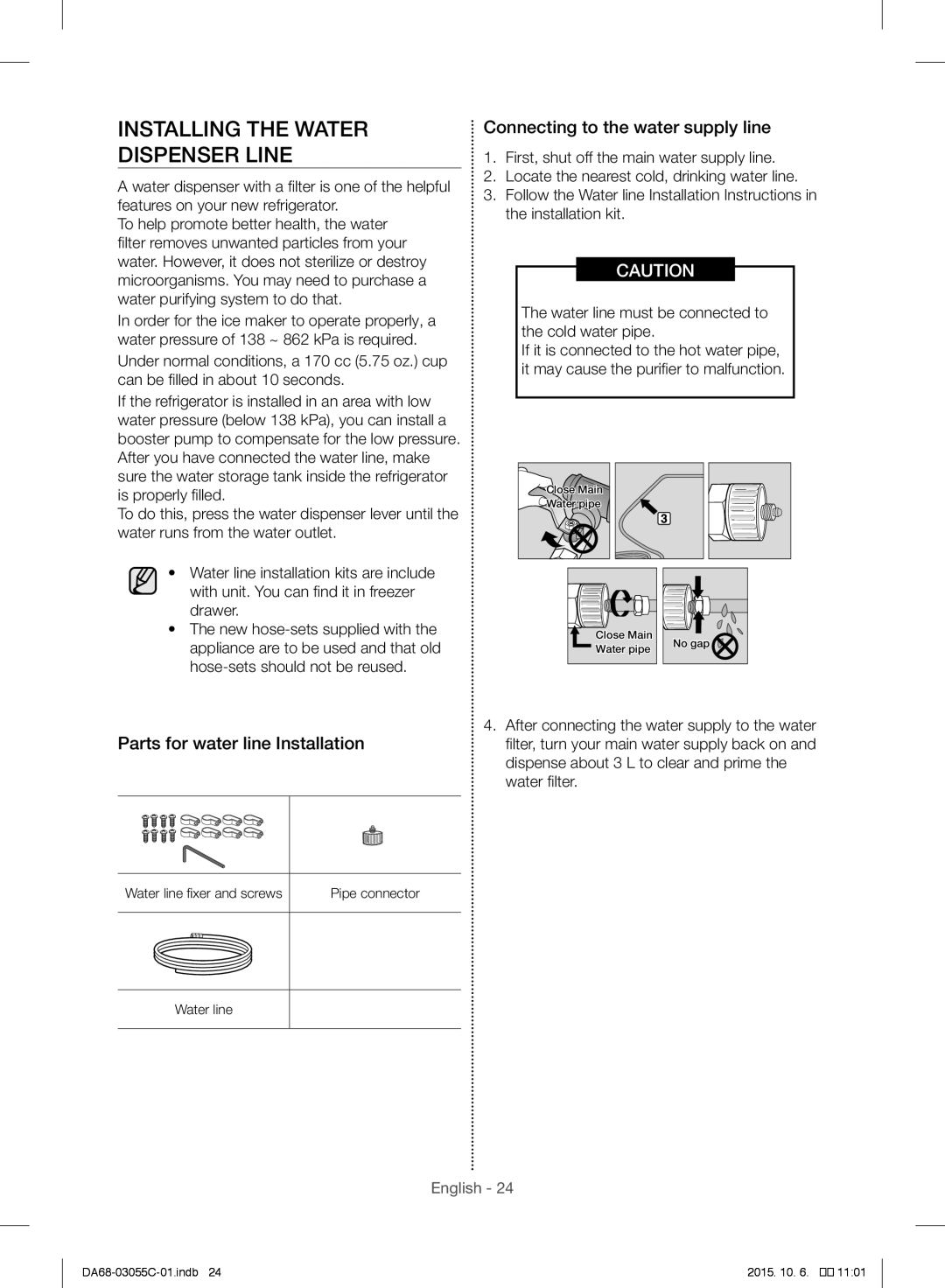 Samsung RF28HMELBSR/ML manual Installing the Water Dispenser Line, Connecting to the water supply line 