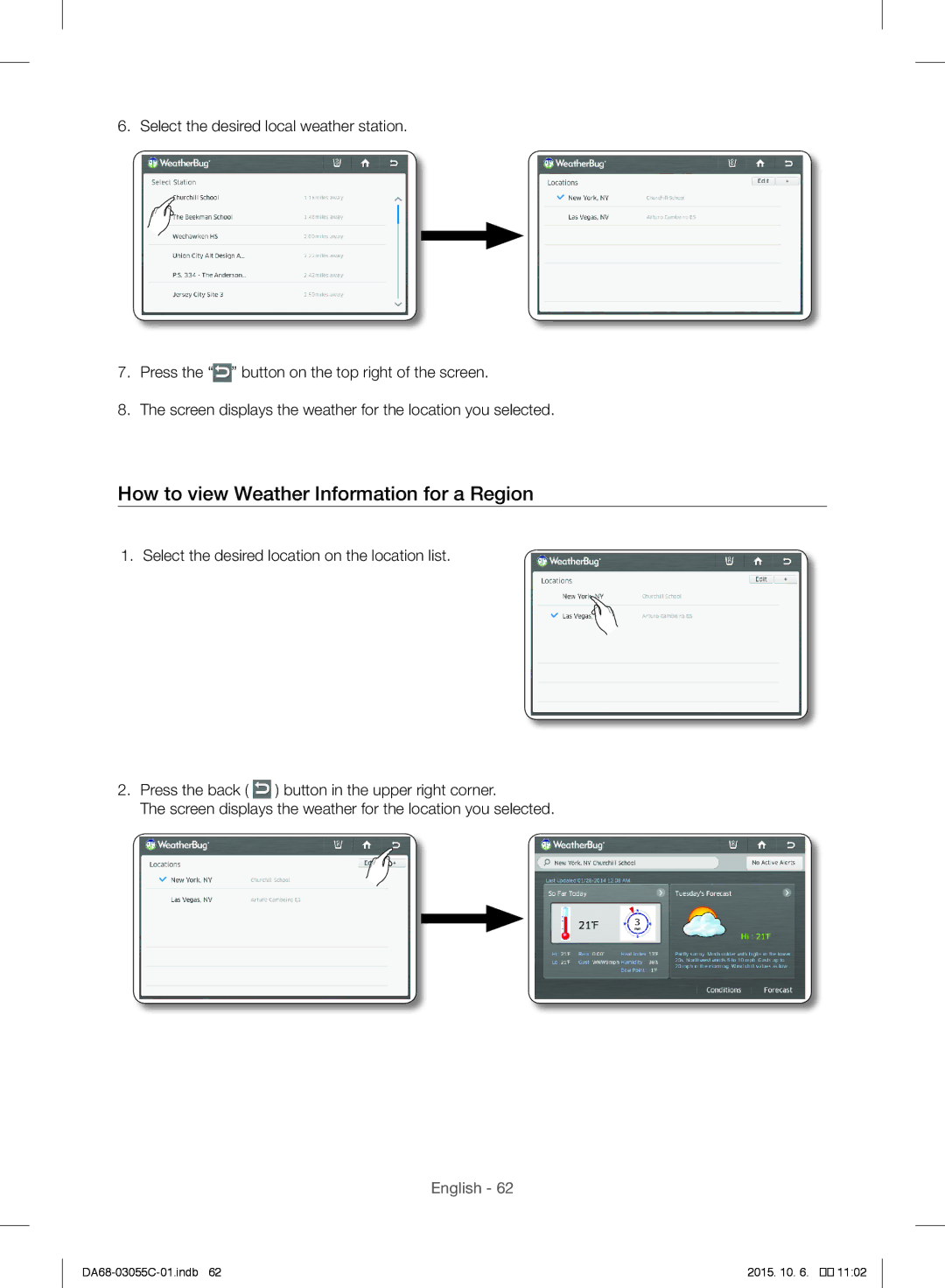 Samsung RF28HMELBSR/ML manual How to view Weather Information for a Region 