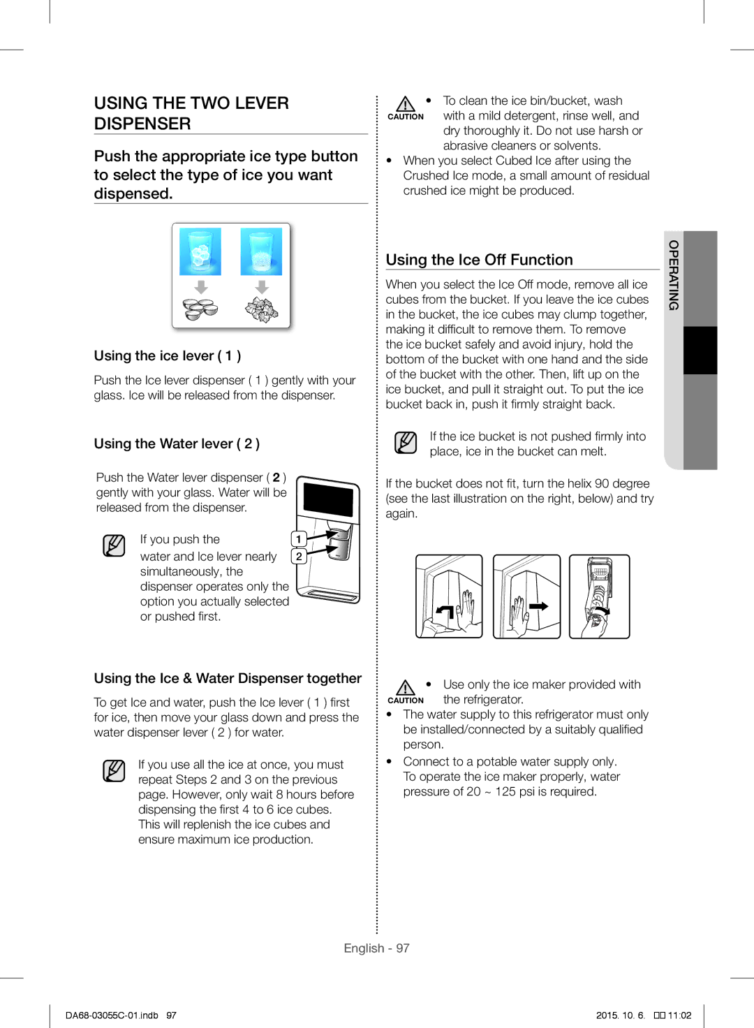 Samsung RF28HMELBSR/ML manual Using the TWO Lever Dispenser, Using the Ice Off Function, Using the ice lever 