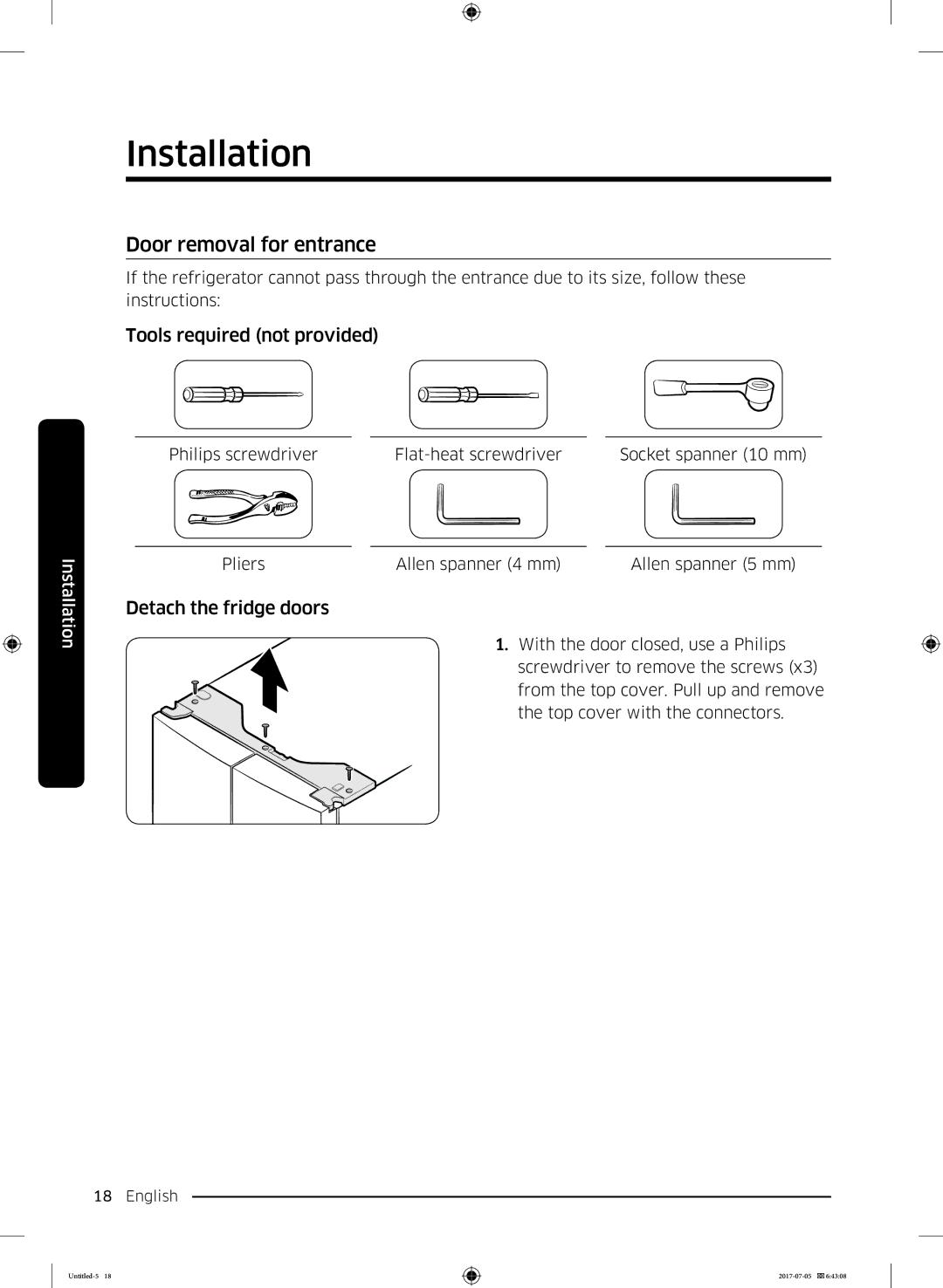 Samsung RF28K9070SR/ML manual Door removal for entrance, Tools required not provided, Detach the fridge doors 