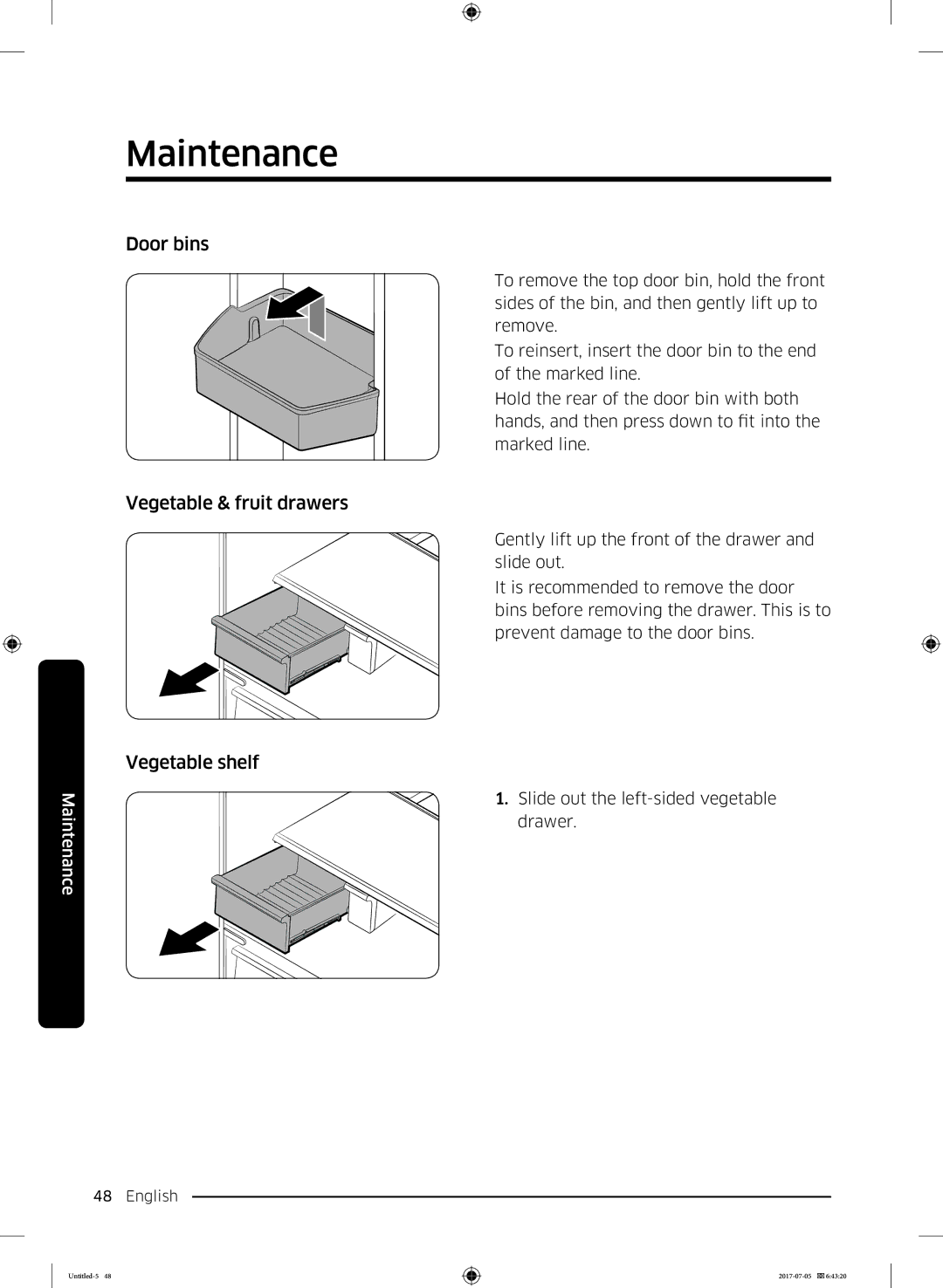 Samsung RF28K9070SR/ML manual Door bins, Vegetable & fruit drawers, Vegetable shelf 