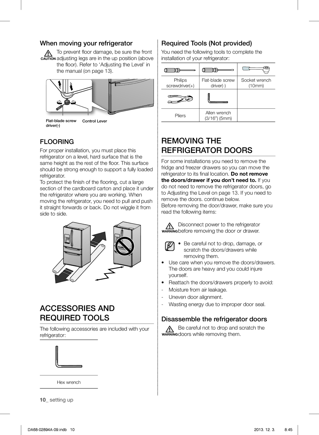 Samsung RF31FMESBSR user manual Accessories Required Tools, Removing the Refrigerator Doors, When moving your refrigerator 