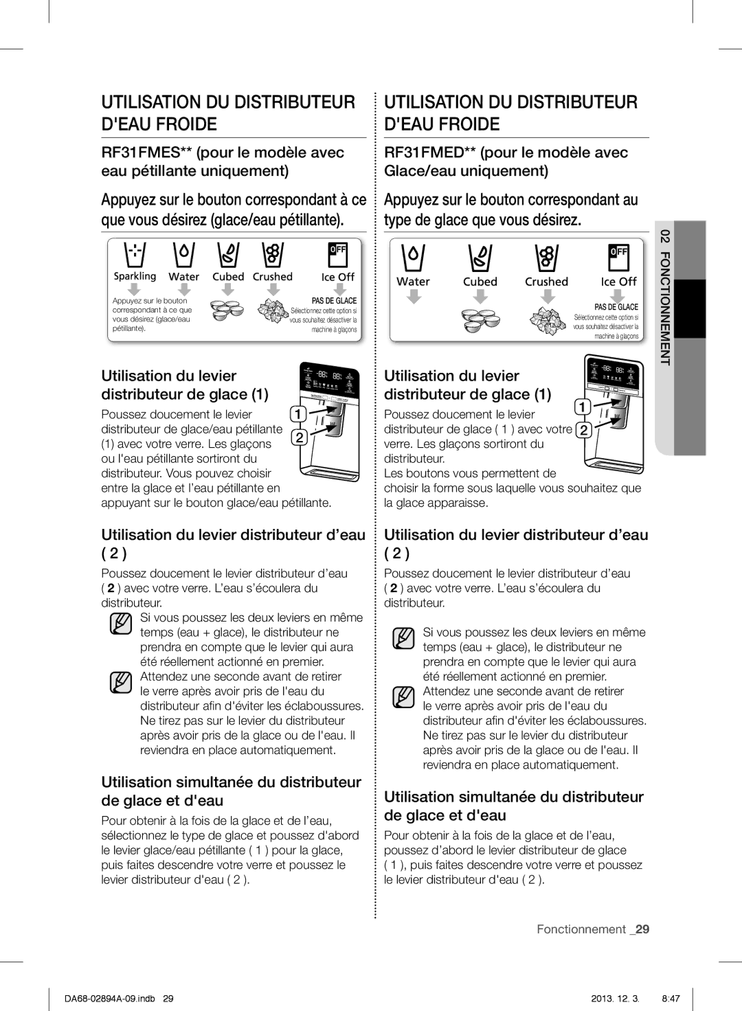 Samsung RF31FMESBSR, RF31FMEDBSR Utilisation du levier distributeur de glace, Utilisation du levier distributeur d’eau 