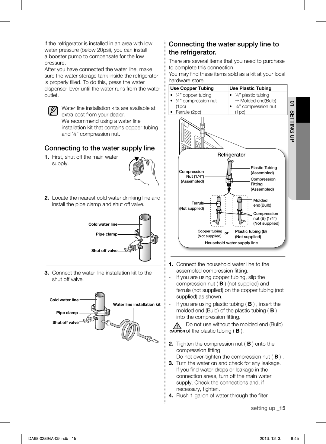 Samsung RF31FMEDBSR, RF31FMESBSR Connecting to the water supply line, Connecting the water supply line to the refrigerator 