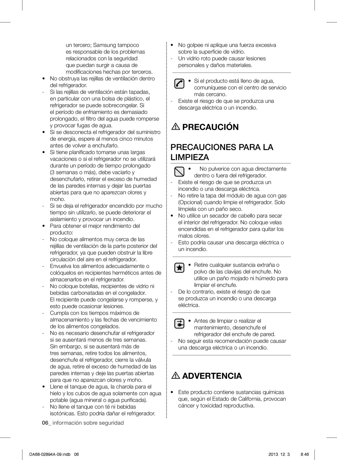 Samsung RF31FMESBSR, RF31FMEDBSR, RF31FMEDBBC Precauciones Para LA Limpieza, Potable agua mineral o agua purificada 