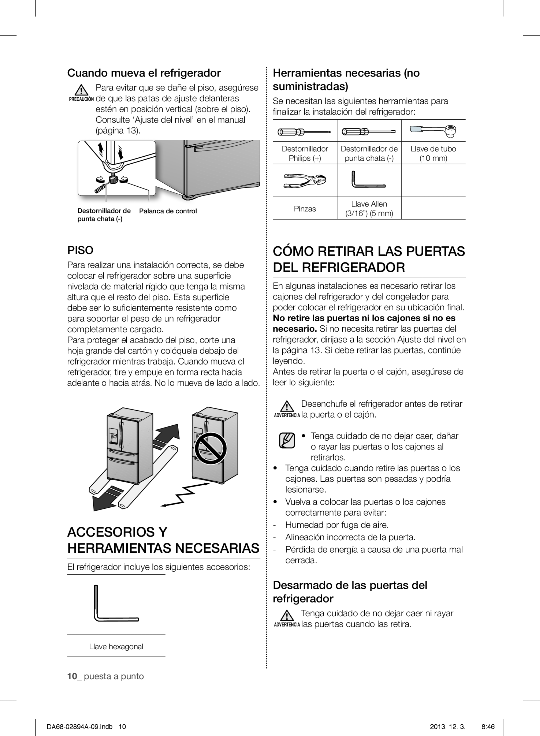 Samsung RF31FMEDBBC Cómo Retirar Las Puertas Del Refrigerador, Accesorios Y Herramientas Necesarias, Piso, puesta a punto 