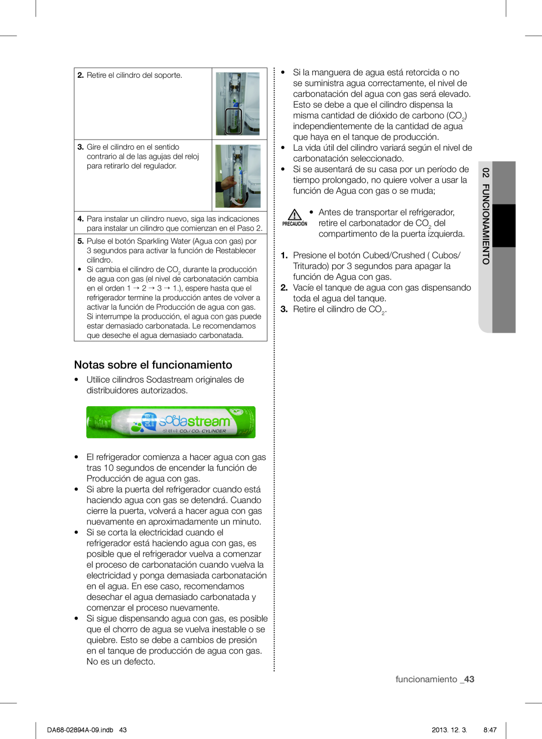 Samsung RF31FMEDBBC, RF31FMEDBSR, RF31FMESBSR user manual Notas sobre el funcionamiento, Funcionamiento 