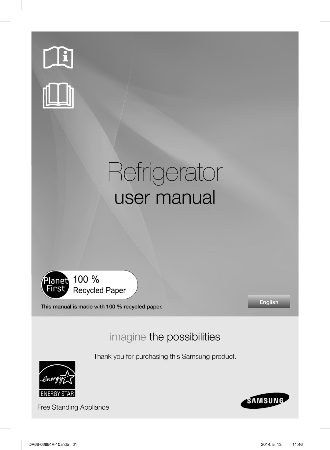 Samsung RF31FMESBSR user manual Refrigerator, This manual is made with 100 % recycled paper 