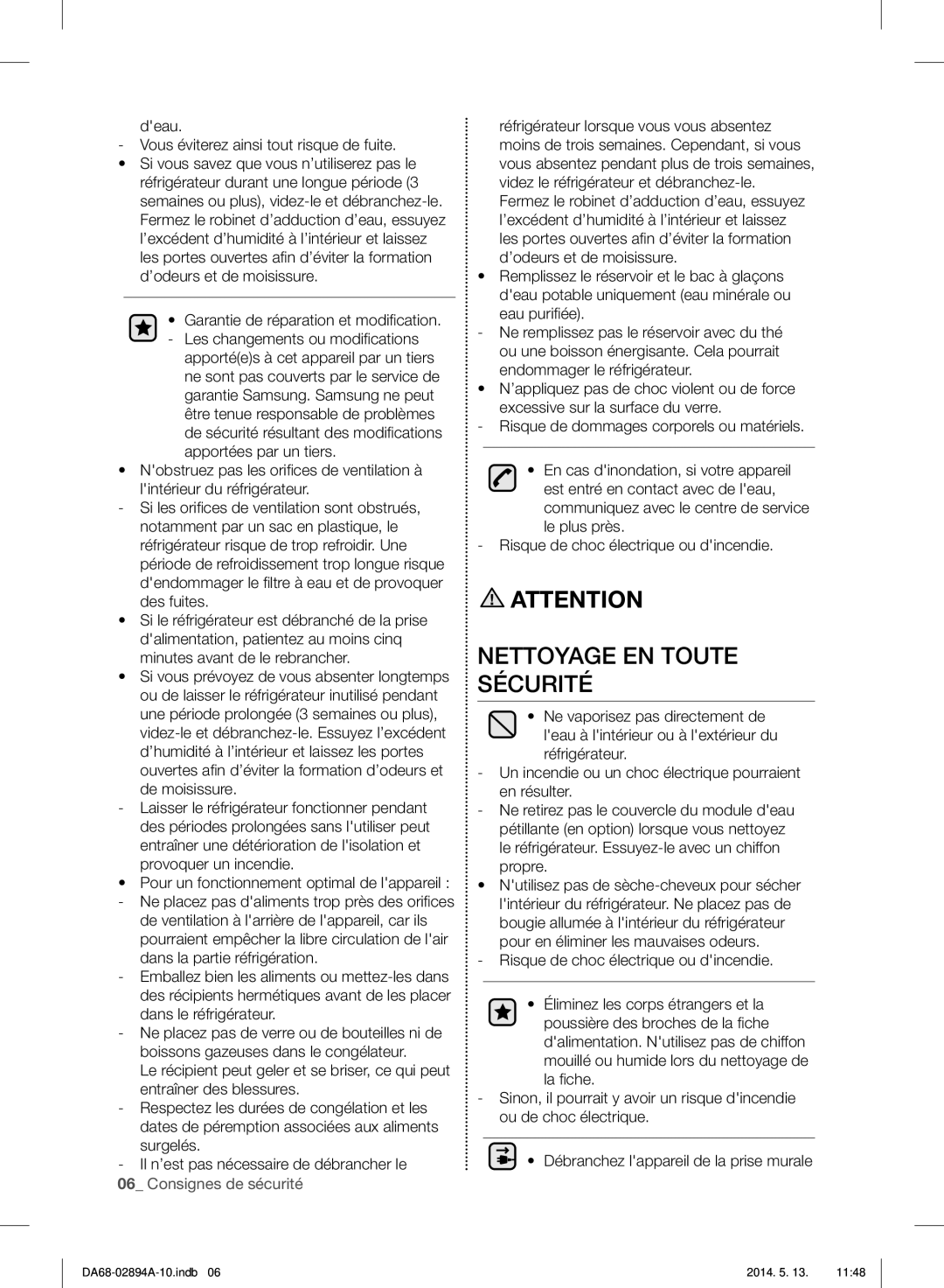 Samsung RF31FMESBSR user manual Nettoyage EN Toute Sécurité, Deau Vous éviterez ainsi tout risque de fuite 