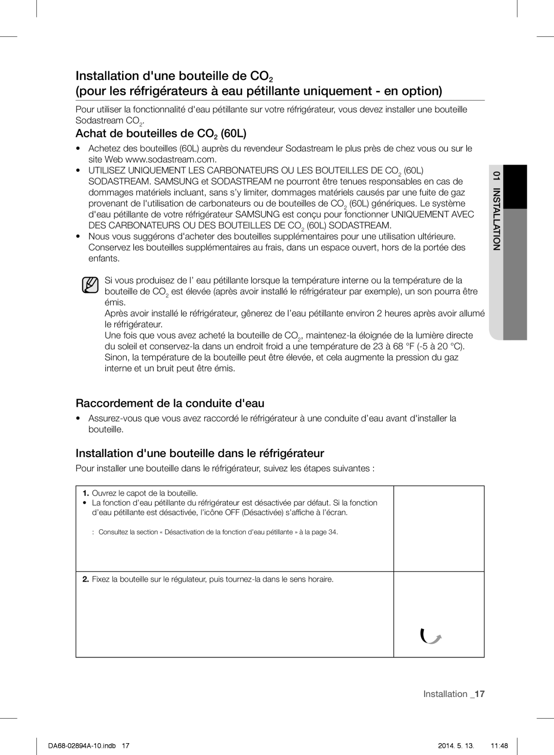 Samsung RF31FMESBSR Achat de bouteilles de CO2 60L, Raccordement de la conduite deau, Ouvrez le capot de la bouteille 