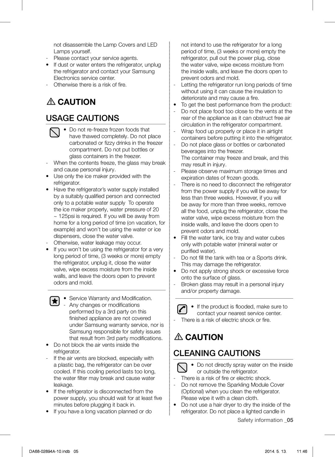 Samsung RF31FMESBSR user manual Usage Cautions, Cleaning Cautions, There is a risk of electric shock or fire 