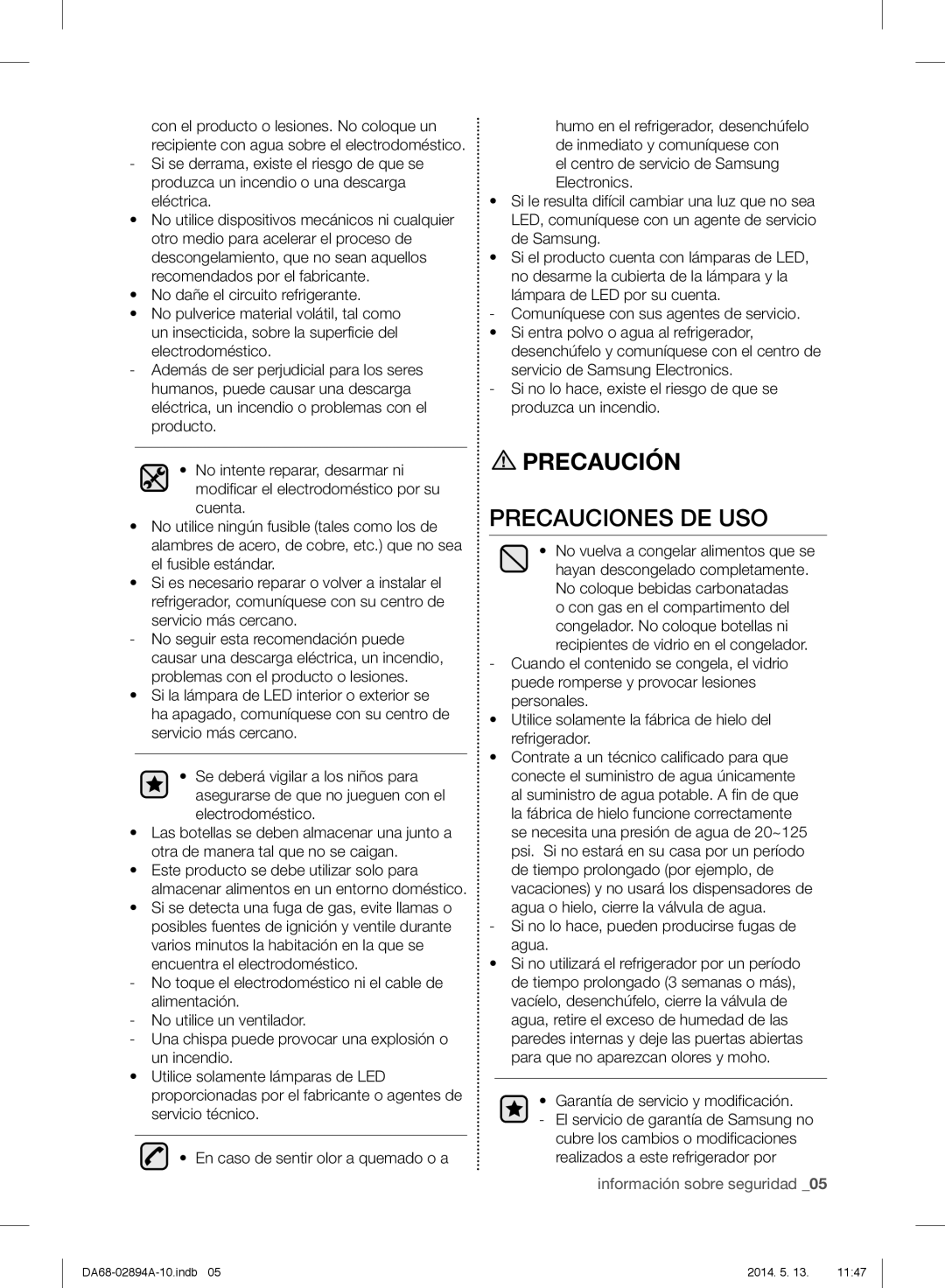 Samsung RF31FMESBSR user manual Precauciones DE USO, Servicio más cercano, Garantía de servicio y modificación 