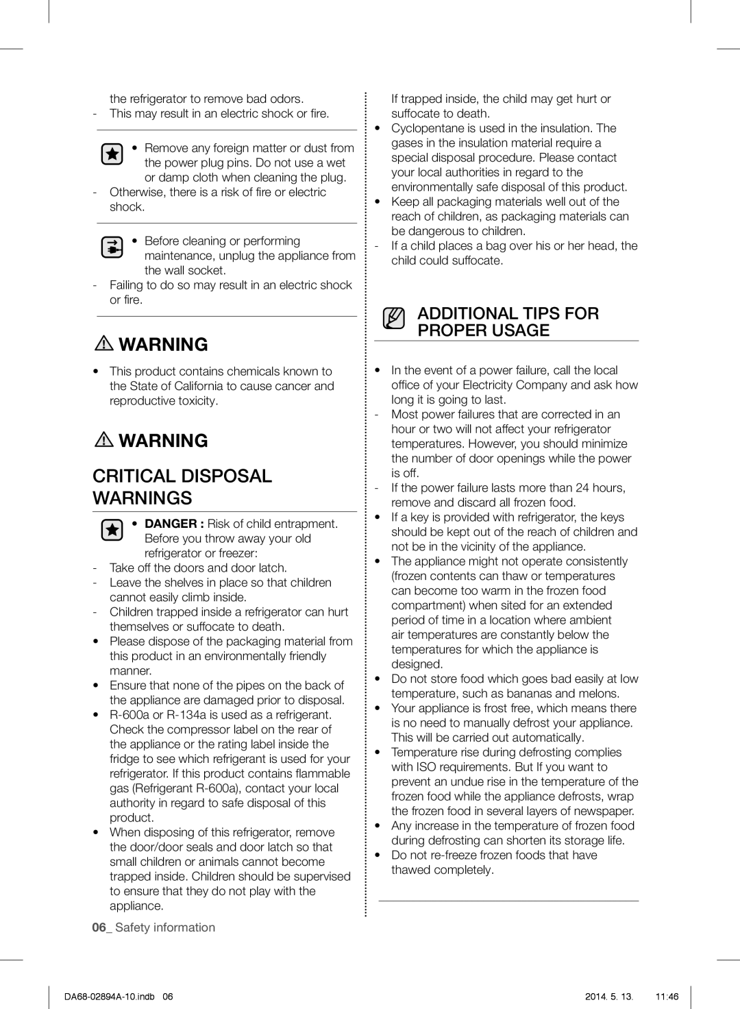 Samsung RF31FMESBSR user manual Critical Disposal, Do not re-freeze frozen foods that have thawed completely 