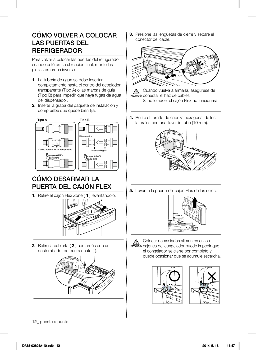 Samsung RF31FMESBSR user manual Cómo Volver a Colocar LAS Puertas DEL Refrigerador, Cómo Desarmar LA Puerta DEL Cajón Flex 