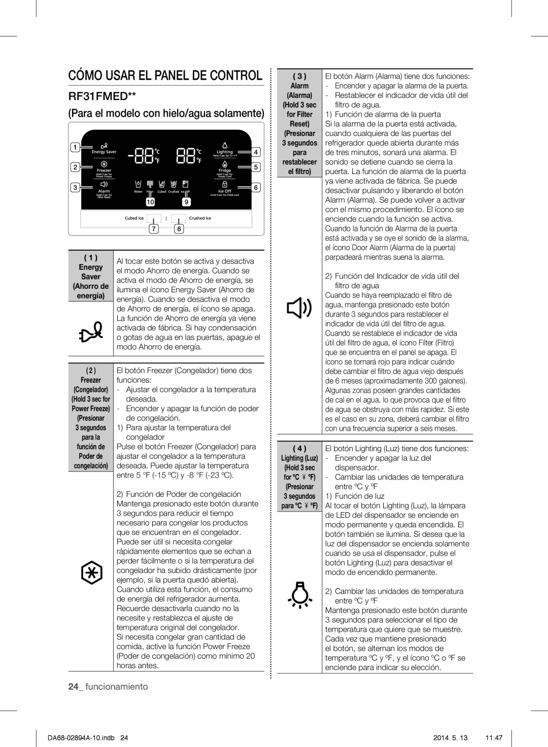 Samsung RF31FMESBSR Al tocar este botón se activa y desactiva, El modo Ahorro de energía. Cuando se, De congelación 