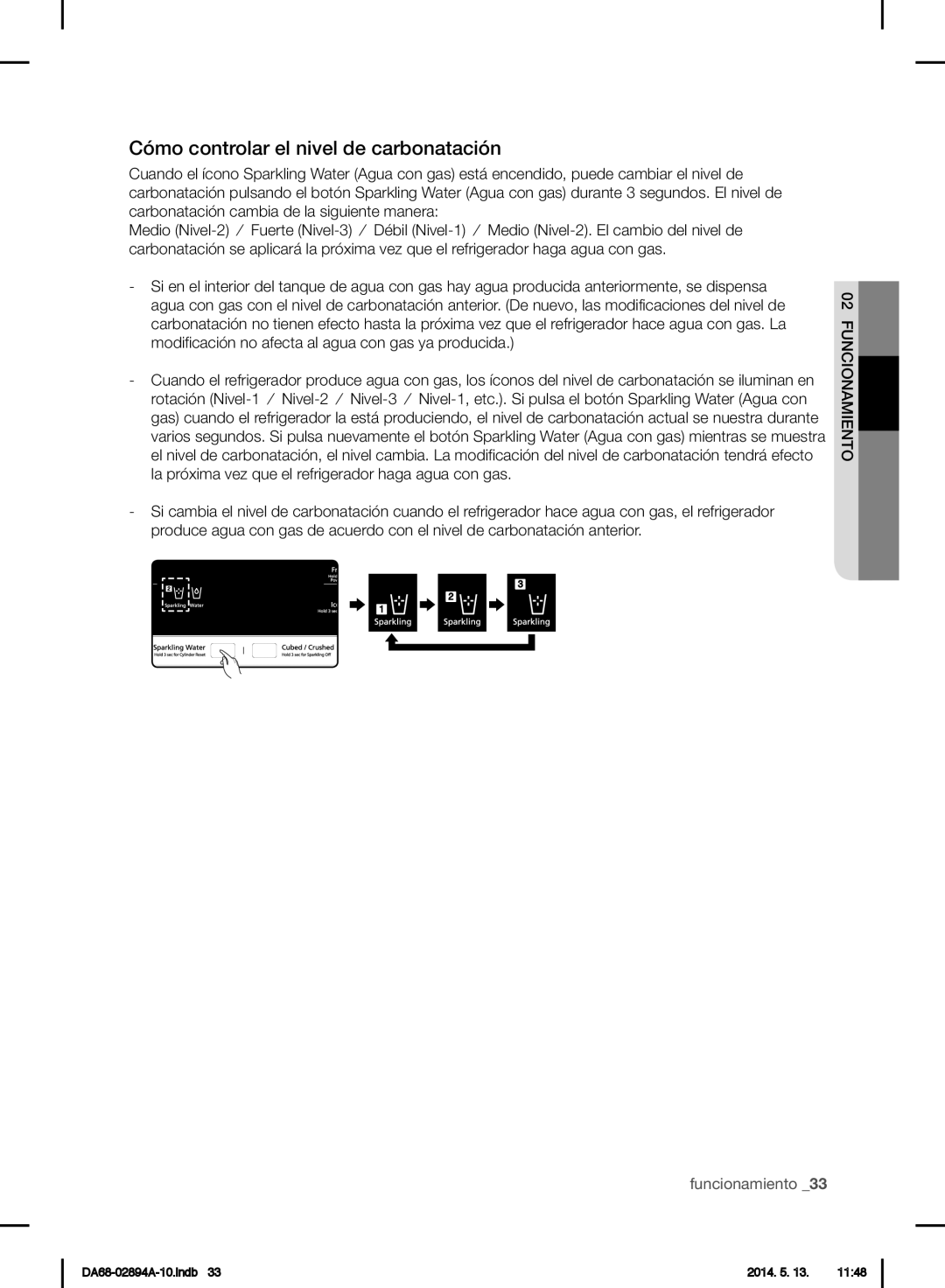 Samsung RF31FMESBSR user manual Cómo controlar el nivel de carbonatación 