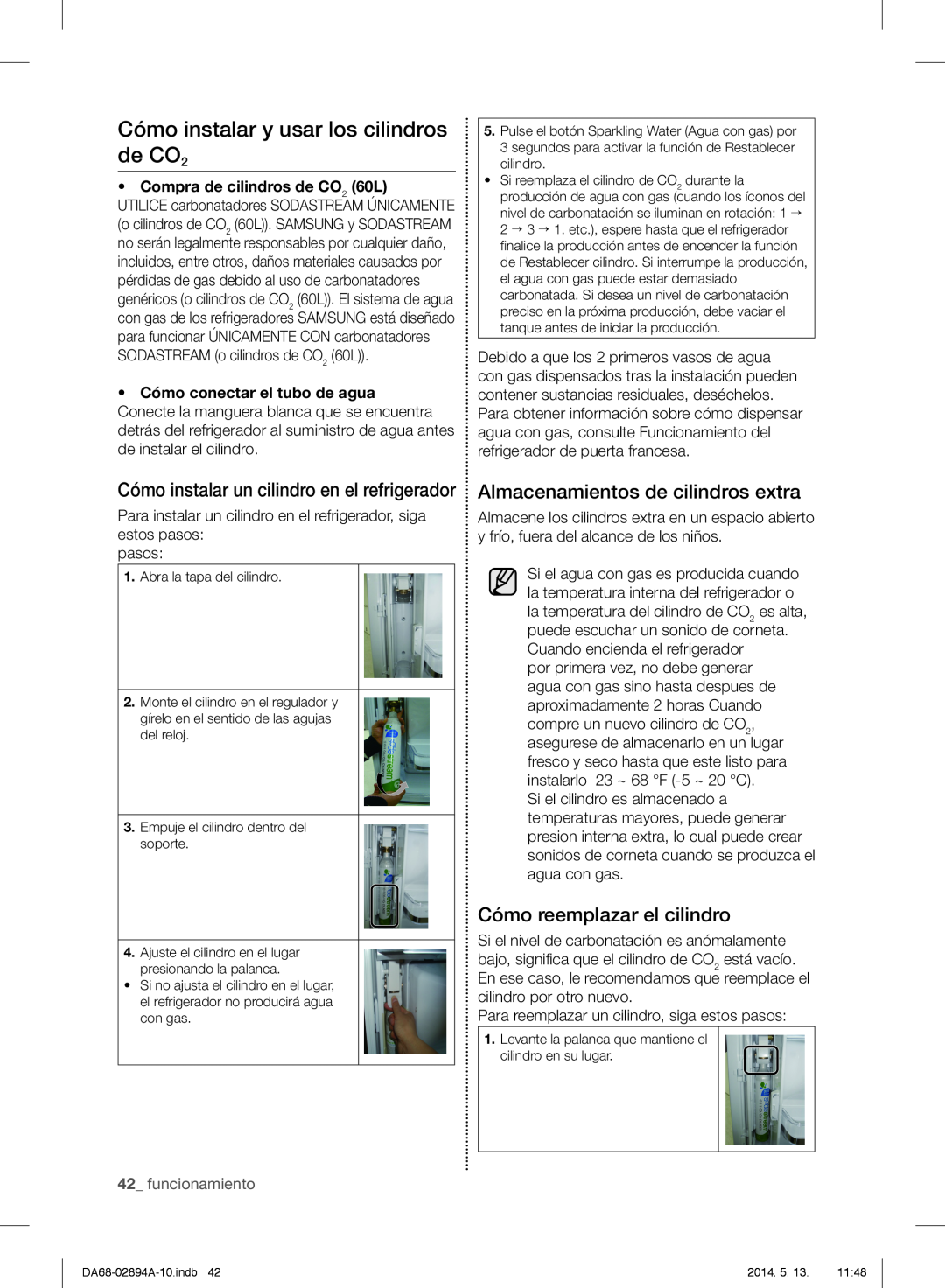 Samsung RF31FMESBSR user manual Cómo instalar y usar los cilindros de CO2, Cómo instalar un cilindro en el refrigerador 