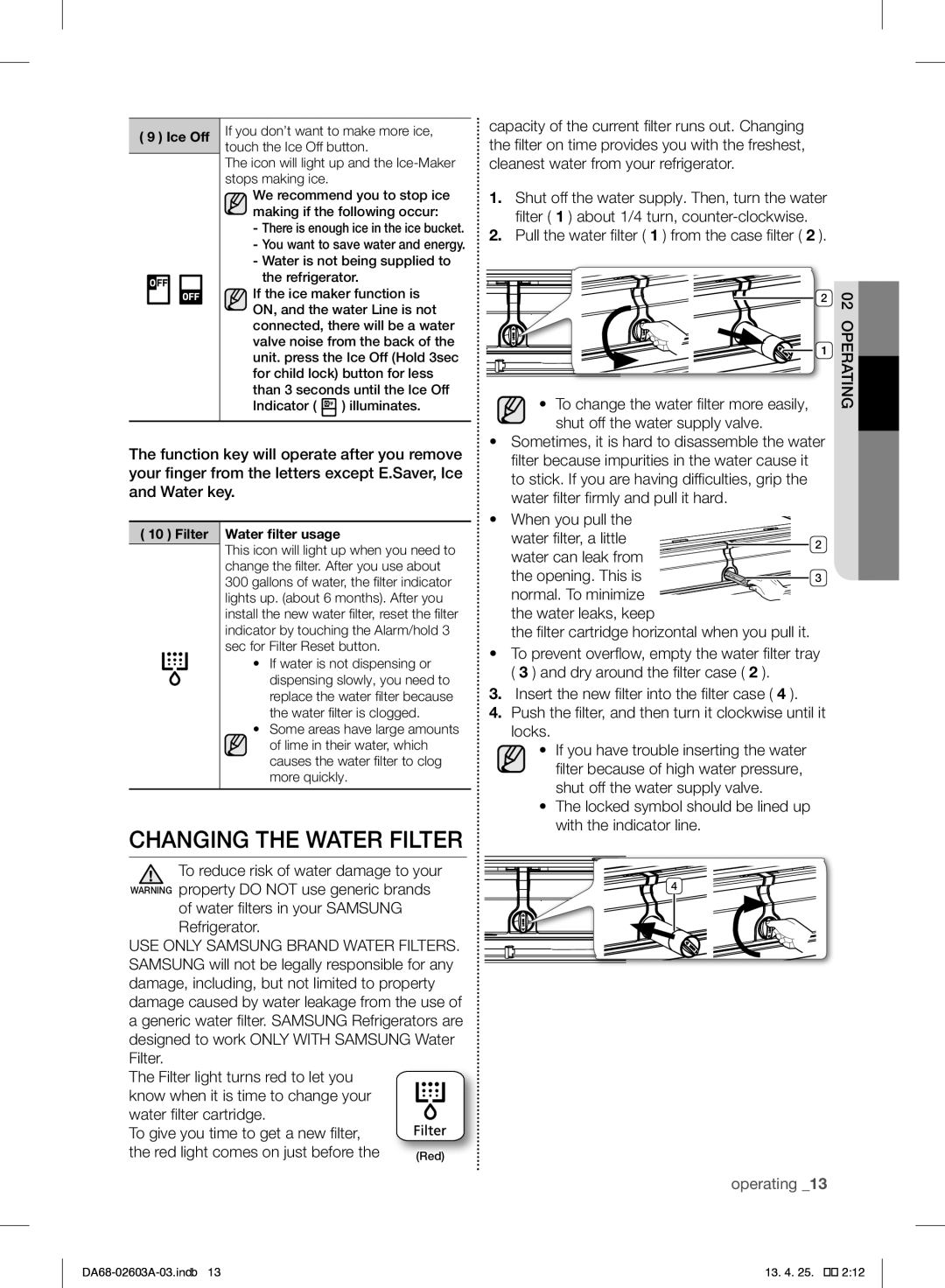 Samsung RF323TEDBSR, RF323TEDBWW, RF323TEDBBC user manual Changing the Water Filter 