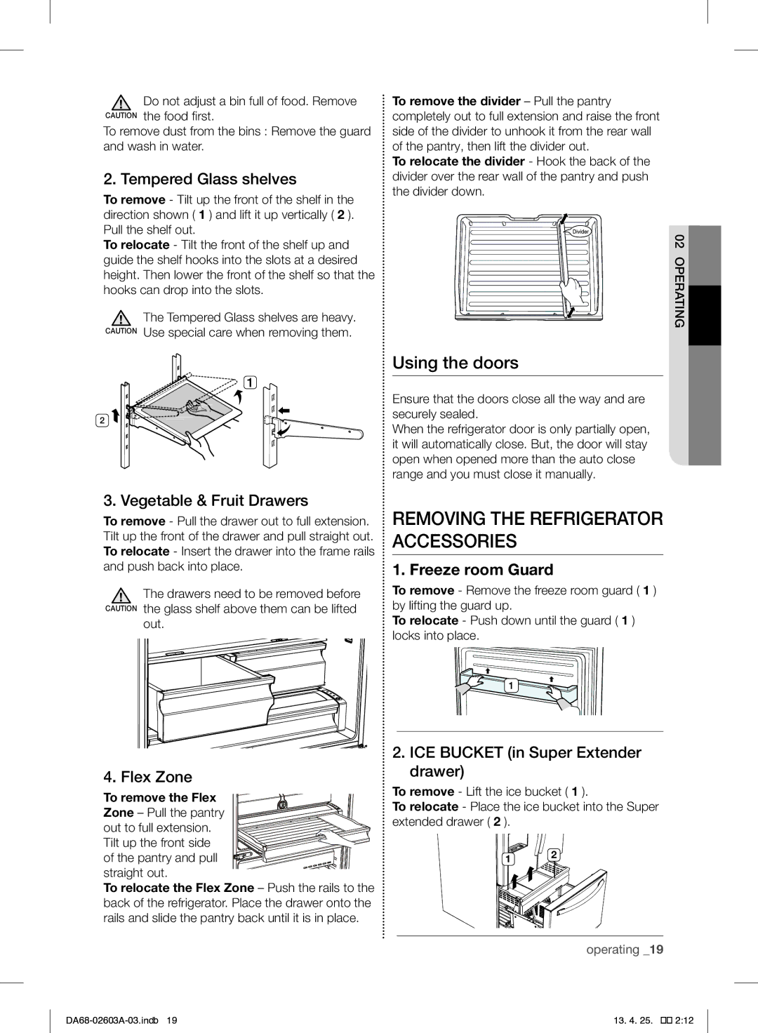 Samsung RF323TEDBSR, RF323TEDBWW, RF323TEDBBC Using the doors, Tempered Glass shelves, Vegetable & Fruit Drawers, Flex Zone 