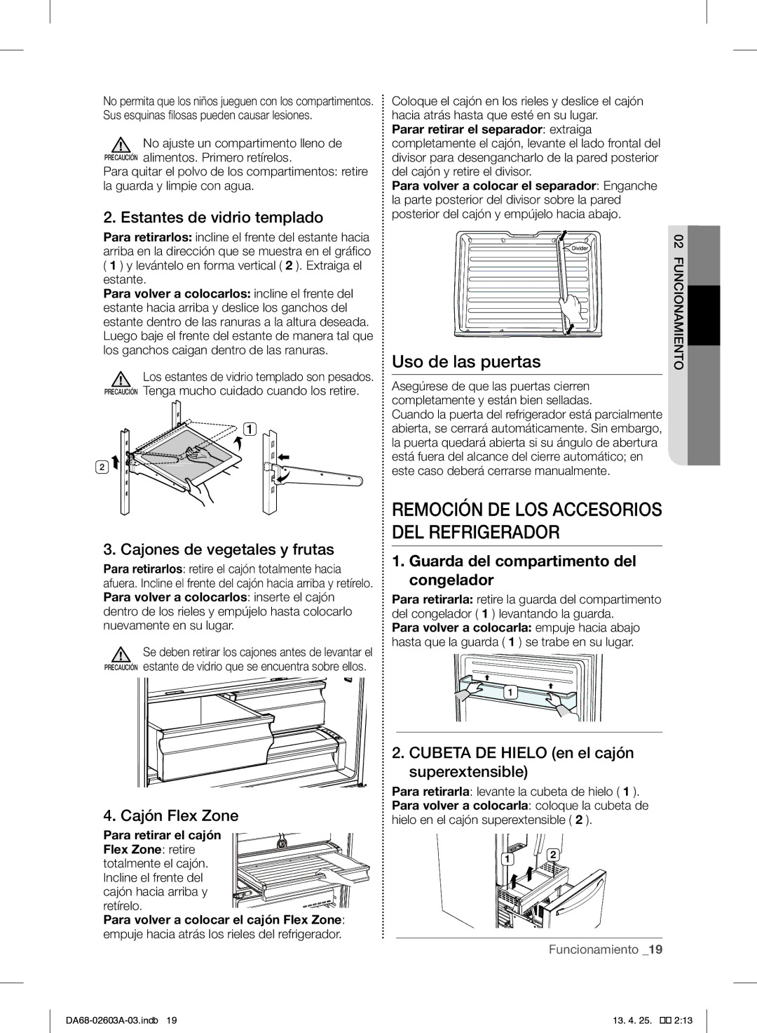 Samsung RF323TEDBBC Uso de las puertas, Estantes de vidrio templado, Cajones de vegetales y frutas, Cajón Flex Zone 