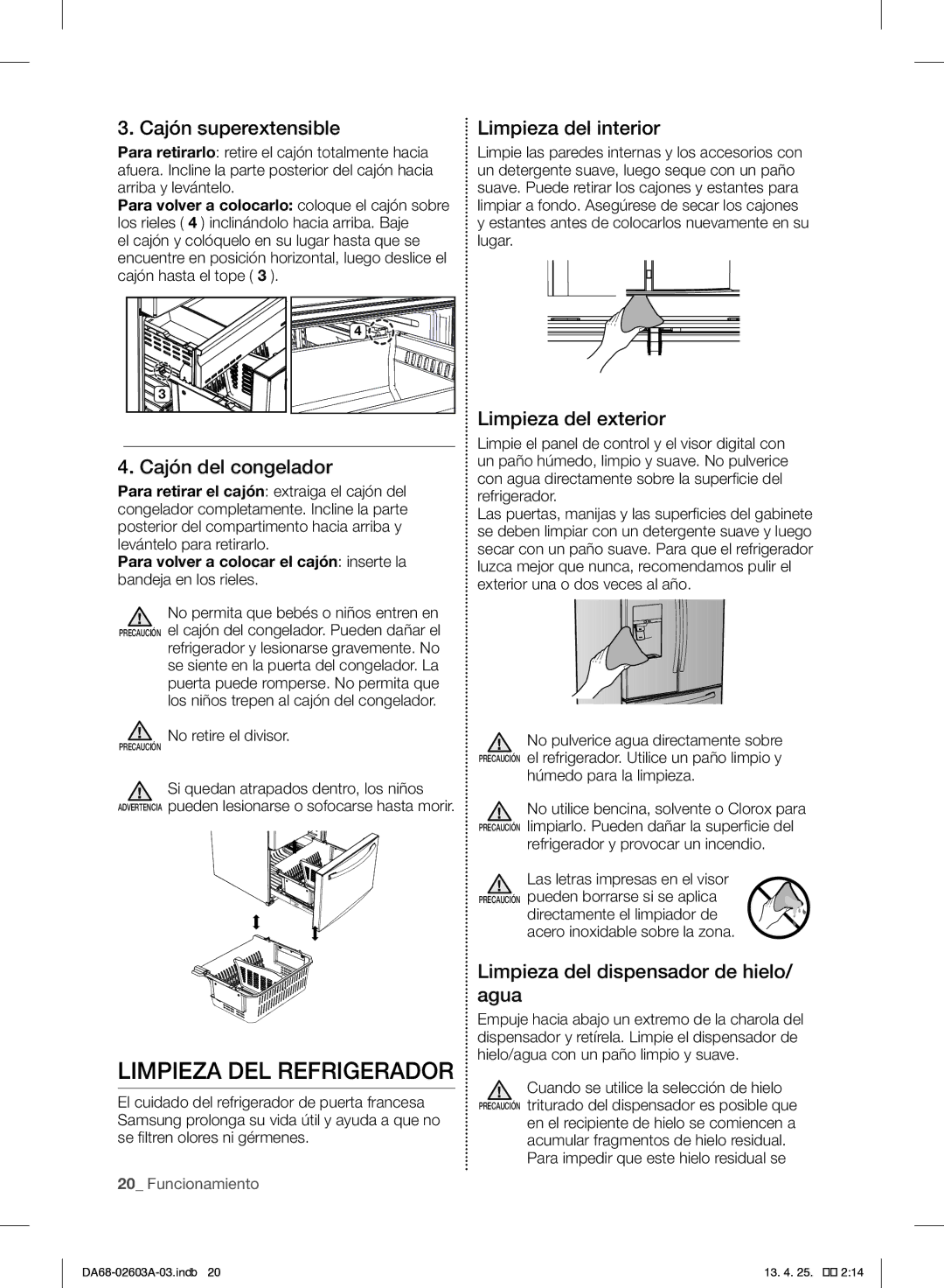 Samsung RF323TEDBWW, RF323TEDBSR, RF323TEDBBC user manual Limpieza DEL Refrigerador 