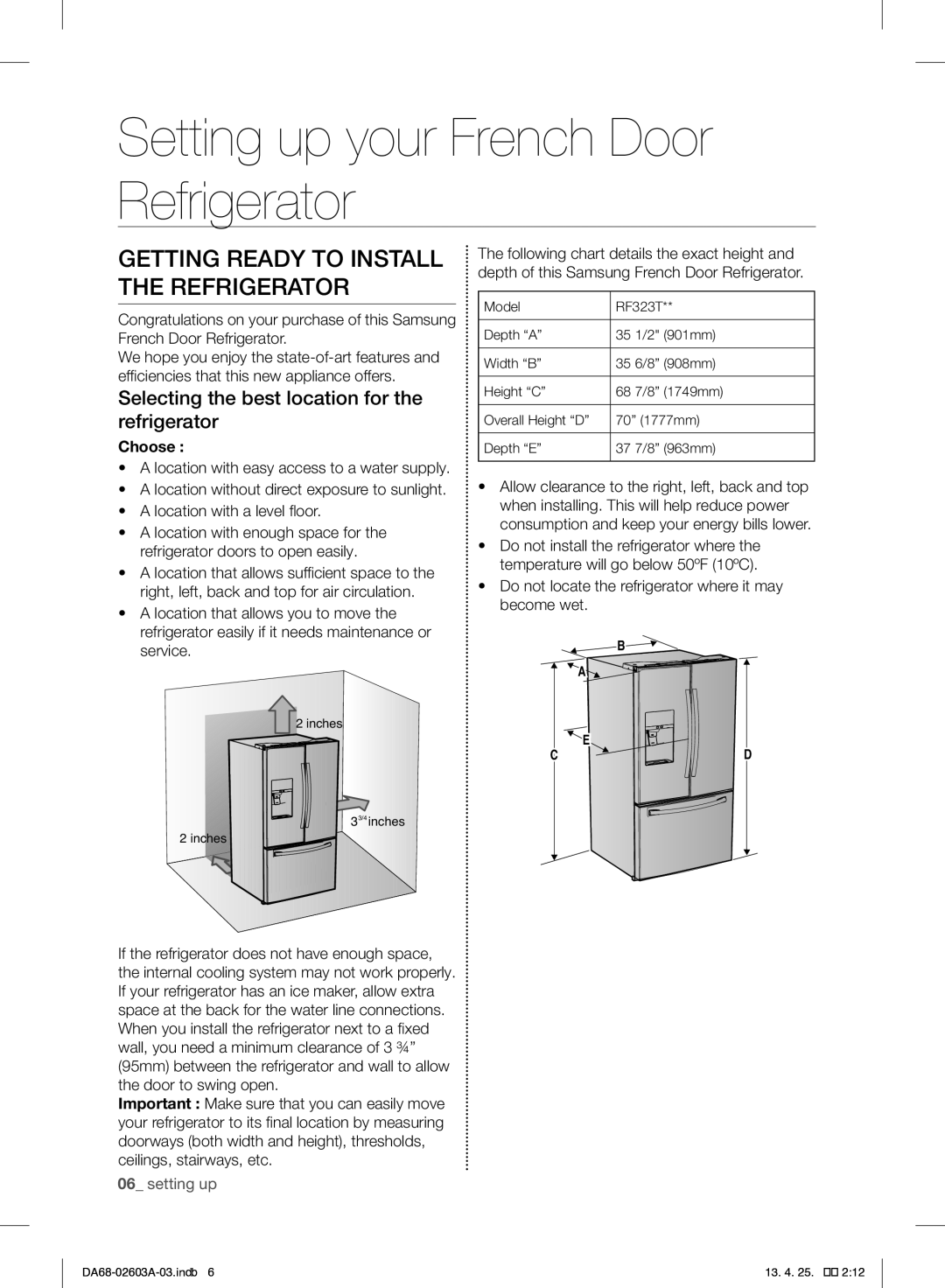 Samsung RF323TEDBWW user manual Setting up your French Door Refrigerator, Getting Ready to Install the Refrigerator, Choose 