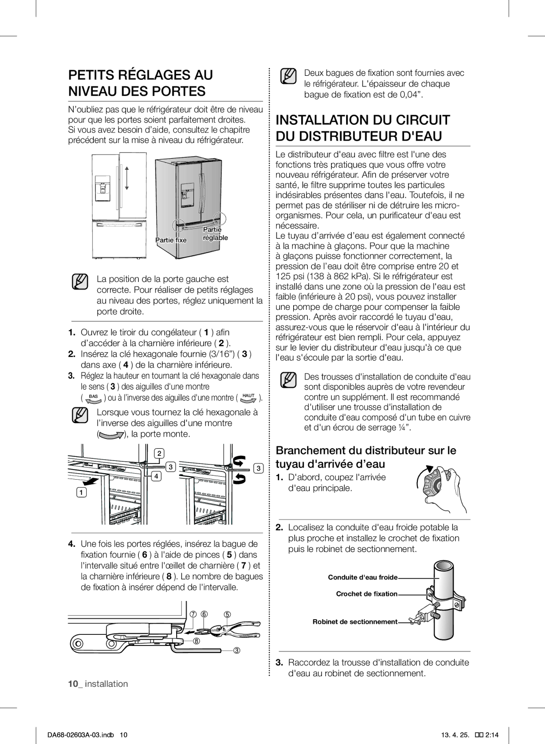 Samsung RF323TEDBWW Installation DU Circuit DU Distributeur Deau, Branchement du distributeur sur le tuyau darrivée d’eau 