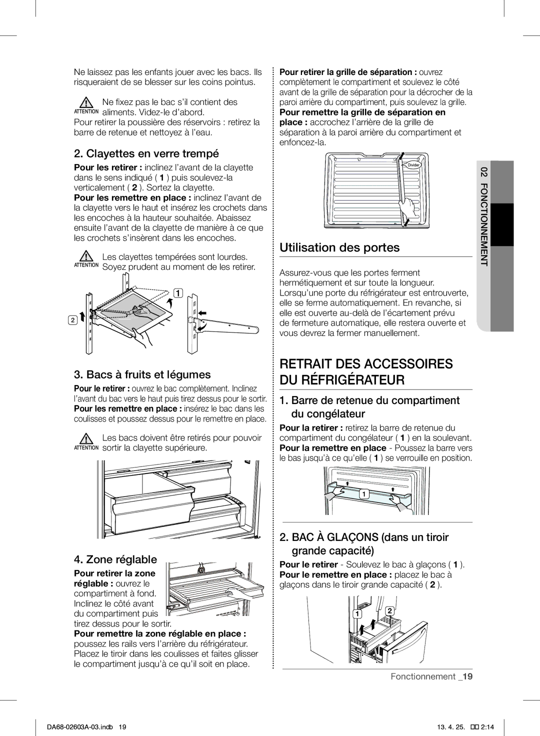 Samsung RF323TEDBWW, RF323TEDBSR, RF323TEDBBC user manual Utilisation des portes 