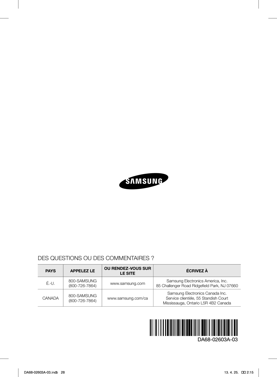 Samsung RF323TEDBWW, RF323TEDBSR, RF323TEDBBC user manual DES Questions OU DES Commentaires ? 