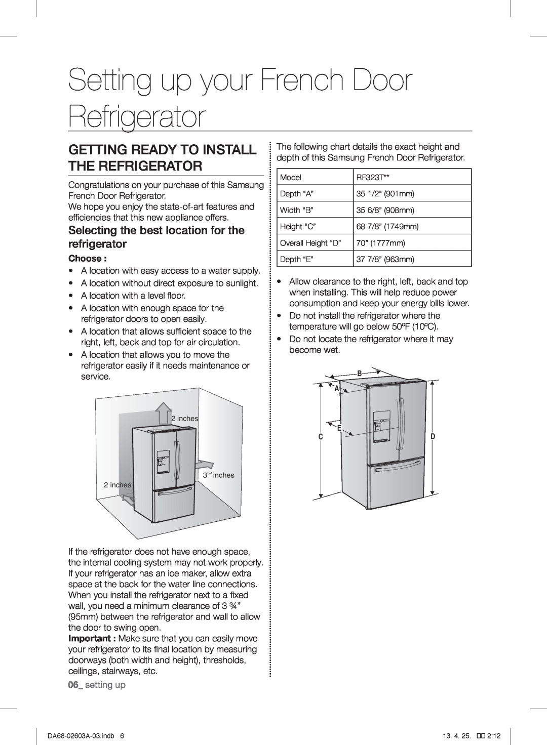 Samsung RF323TEDBWW user manual Setting up your French Door Refrigerator, Getting Ready To Install The Refrigerator, Choose 
