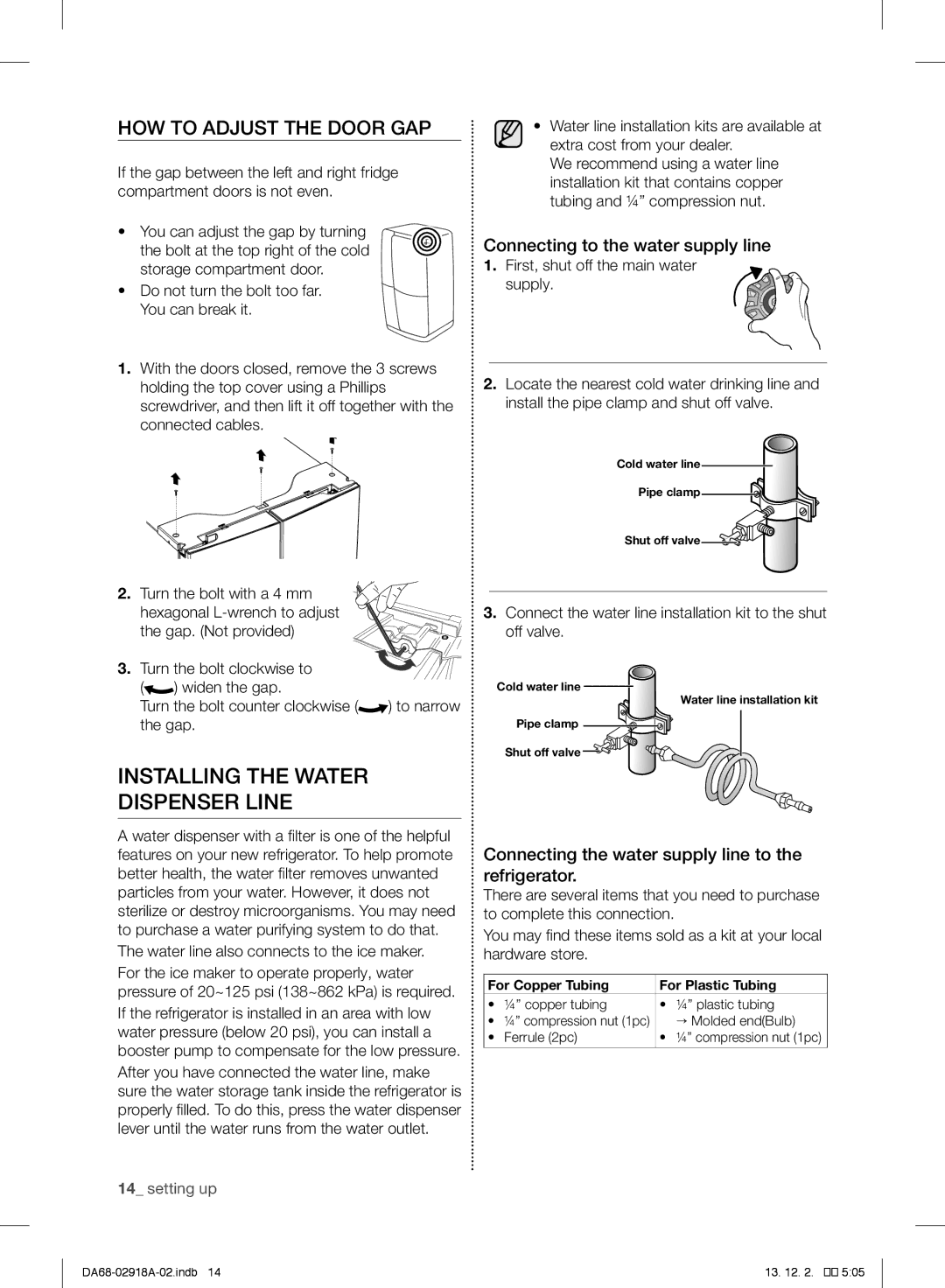 Samsung RF32FMQDBSR Installing the Water Dispenser Line, HOW to Adjust the Door GAP, Connecting to the water supply line 