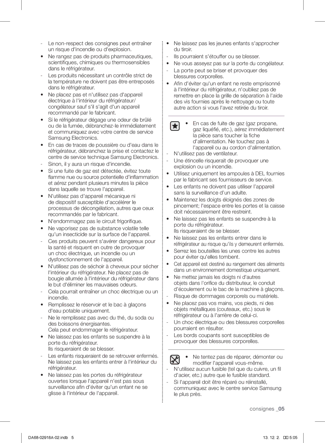 Samsung RF32FMQDBSR user manual Sinon, il y aura un risque dincendie, Risque de dommages corporels ou matériels 