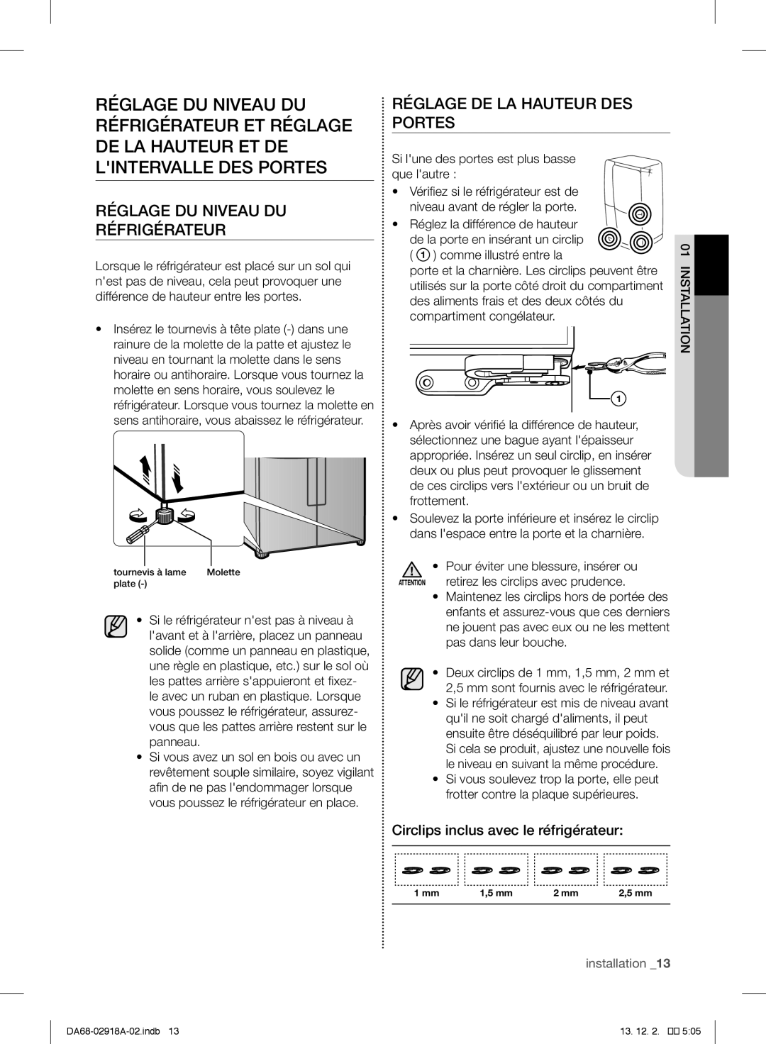 Samsung RF32FMQDBSR Réglage DU Niveau DU Réfrigérateur, Réglage DE LA Hauteur DES Portes, Comme illustré entre la 