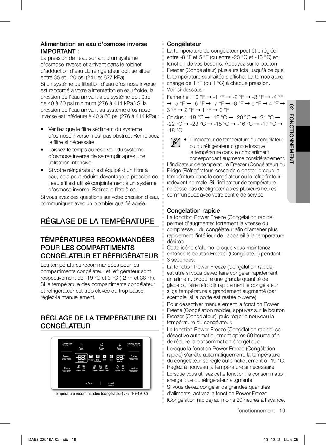 Samsung RF32FMQDBSR Réglage DE LA Température DU Congélateur, Alimentation en eau dosmose inverse, Congélation rapide 