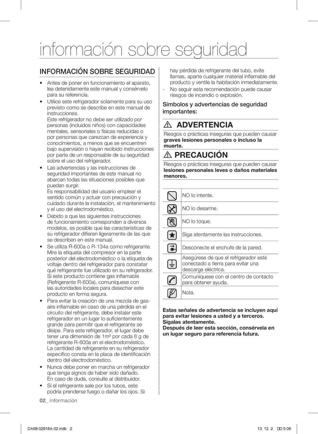 Samsung RF32FMQDBSR Información sobre seguridad, Información Sobre Seguridad, En caso de duda, consulte al distribuidor 