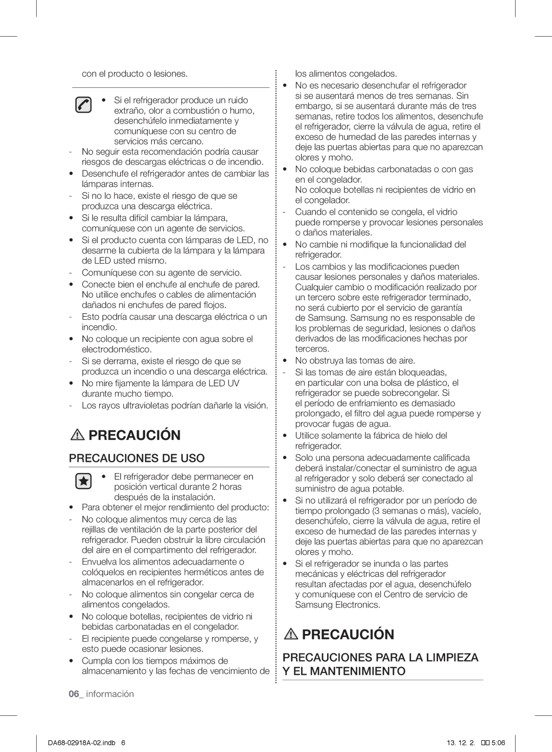 Samsung RF32FMQDBSR Precauciones DE USO, Precauciones Para LA Limpieza Y EL Mantenimiento, Con el producto o lesiones 