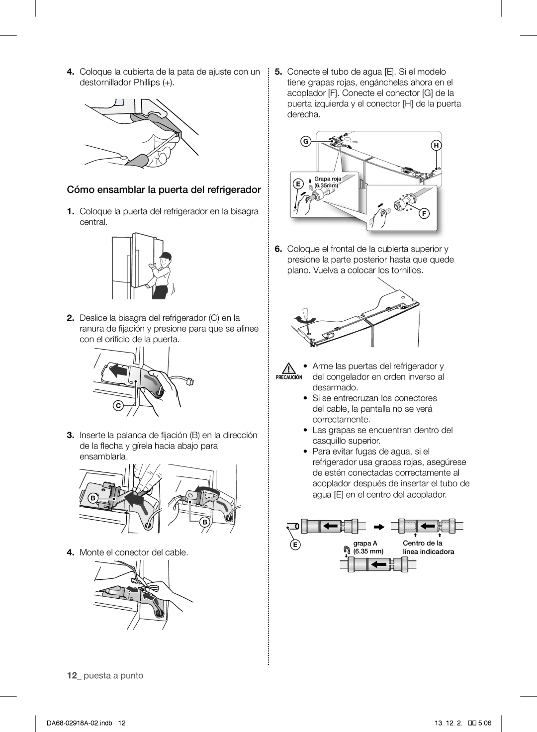 Samsung RF32FMQDBSR user manual Cómo ensamblar la puerta del refrigerador 