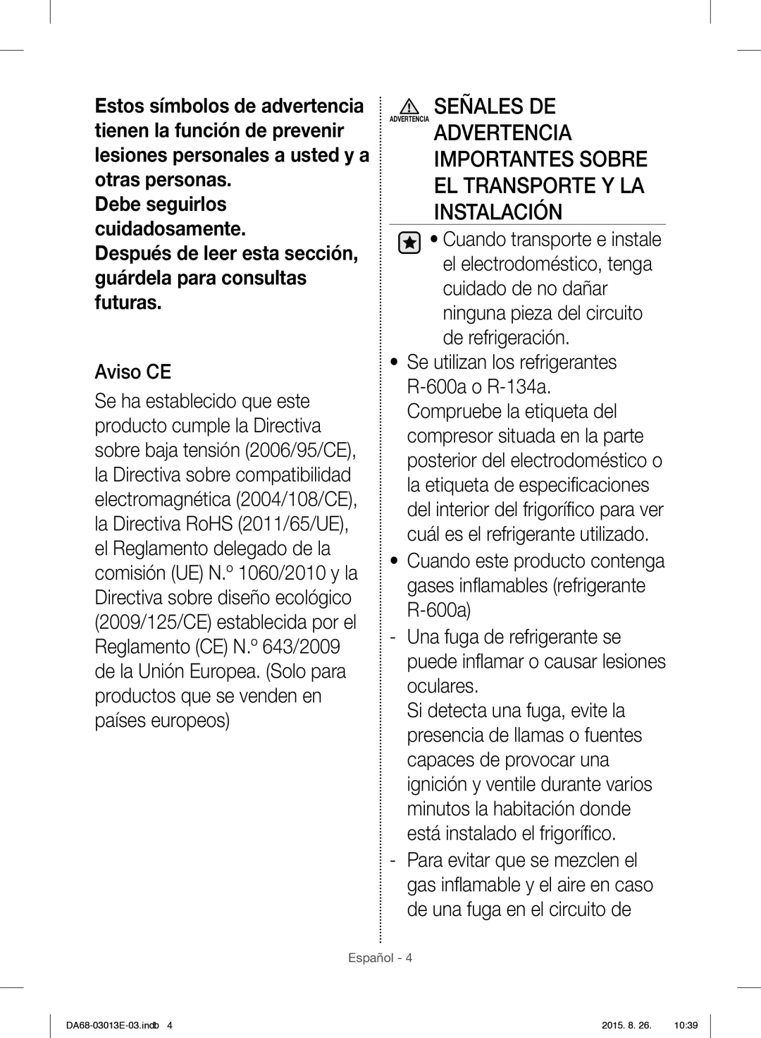 Samsung RF34H9950S4/ES manual Señales DE, Aviso CE 