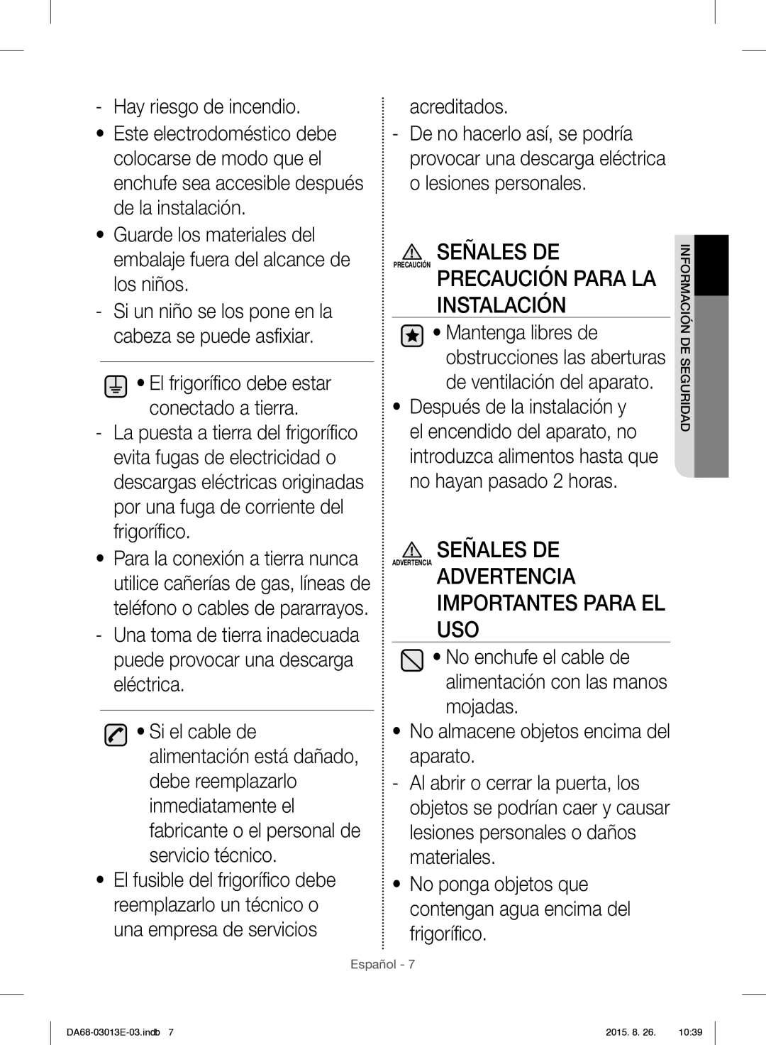 Samsung RF34H9950S4/ES manual Precaución Para LA Instalación, Advertencia Importantes Para EL USO, Acreditados 