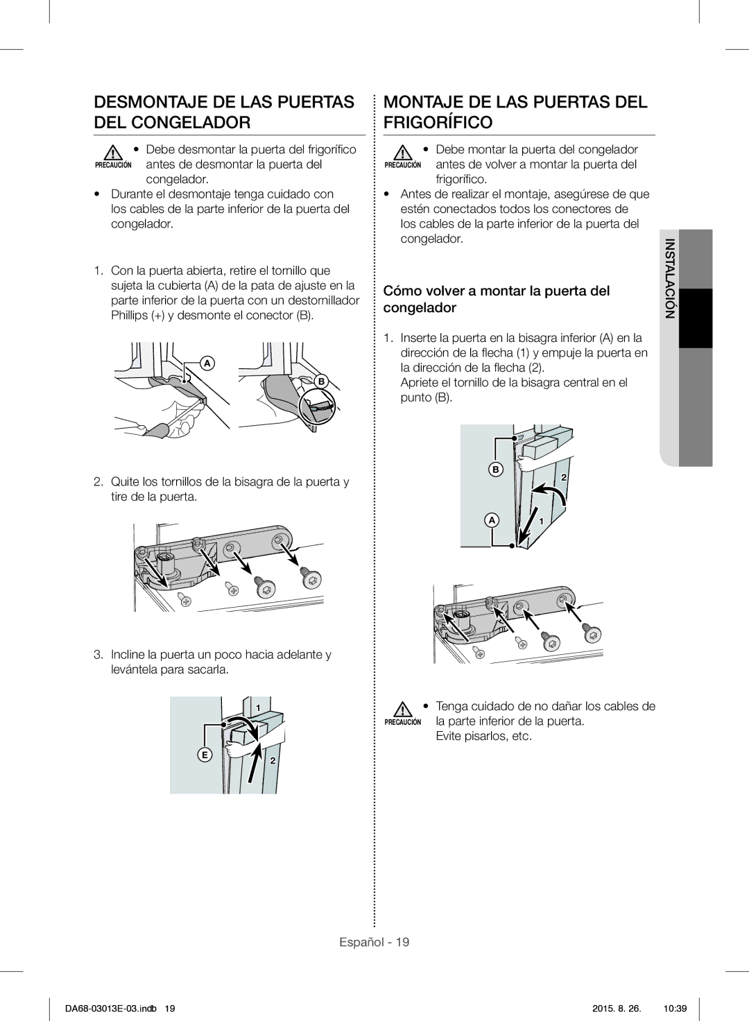 Samsung RF34H9950S4/ES manual Desmontaje DE LAS Puertas DEL Congelador, Montaje DE LAS Puertas DEL Frigorífico 