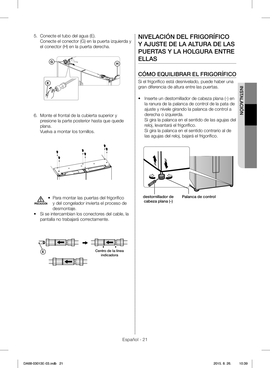 Samsung RF34H9950S4/ES manual Cómo Equilibrar EL Frigorífico 