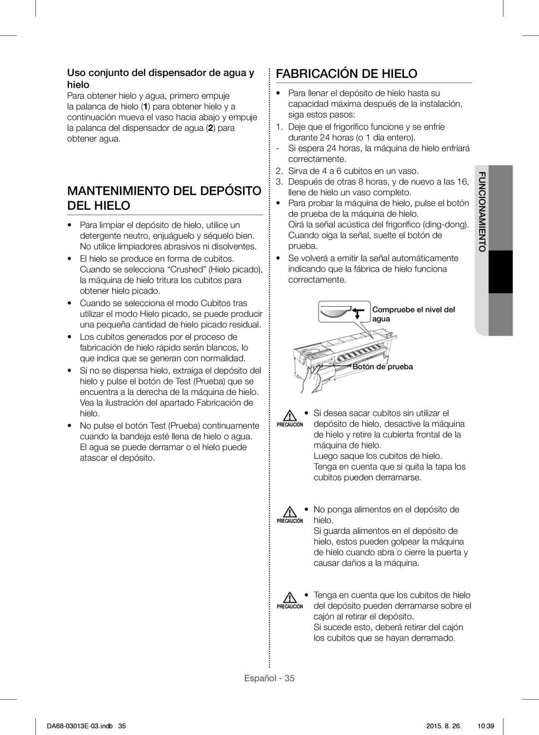 Samsung RF34H9950S4/ES manual Mantenimiento DEL Depósito DEL Hielo, Fabricación DE Hielo, Cajón al retirar el depósito 