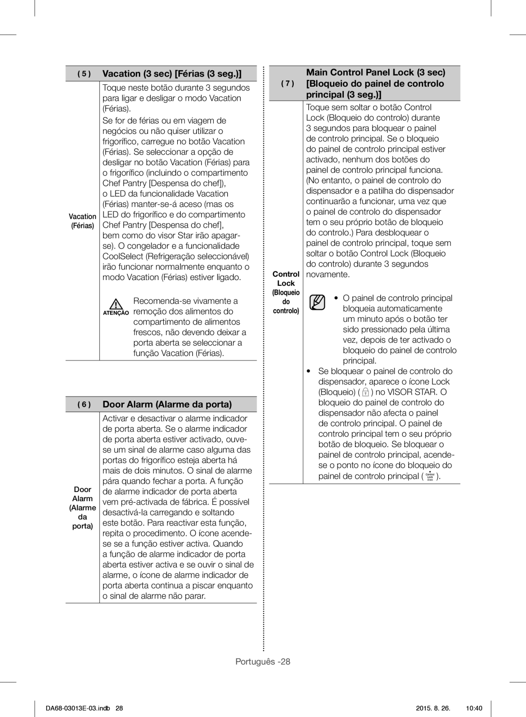 Samsung RF34H9950S4/ES manual Vacation 3 sec Férias 3 seg, Door Alarm Alarme da porta 