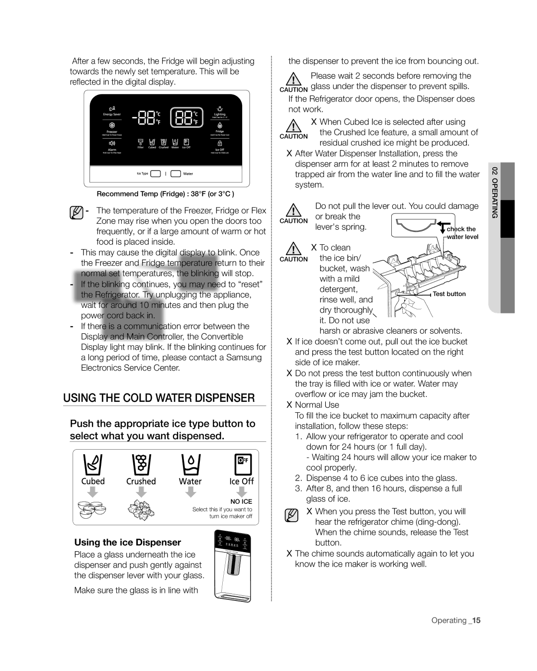 Samsung RF4267HA Using the Cold Water dispenser, Using the ice Dispenser, Residual crushed ice might be produced 