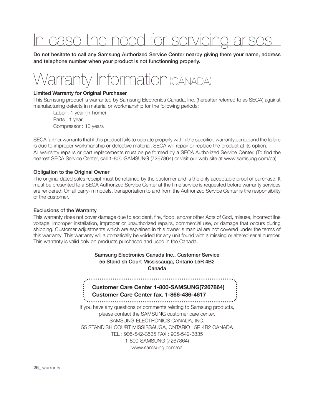 Samsung RF4267HA user manual Case the need for servicing arises, TEL 905-542-3535 FAX Samsung 