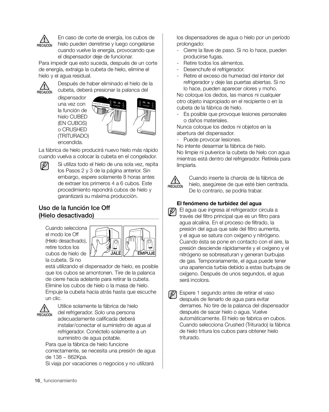 Samsung RF4267HA user manual Uso de la función Ice Off Hielo desactivado, En caso de corte de energía, los cubos de 