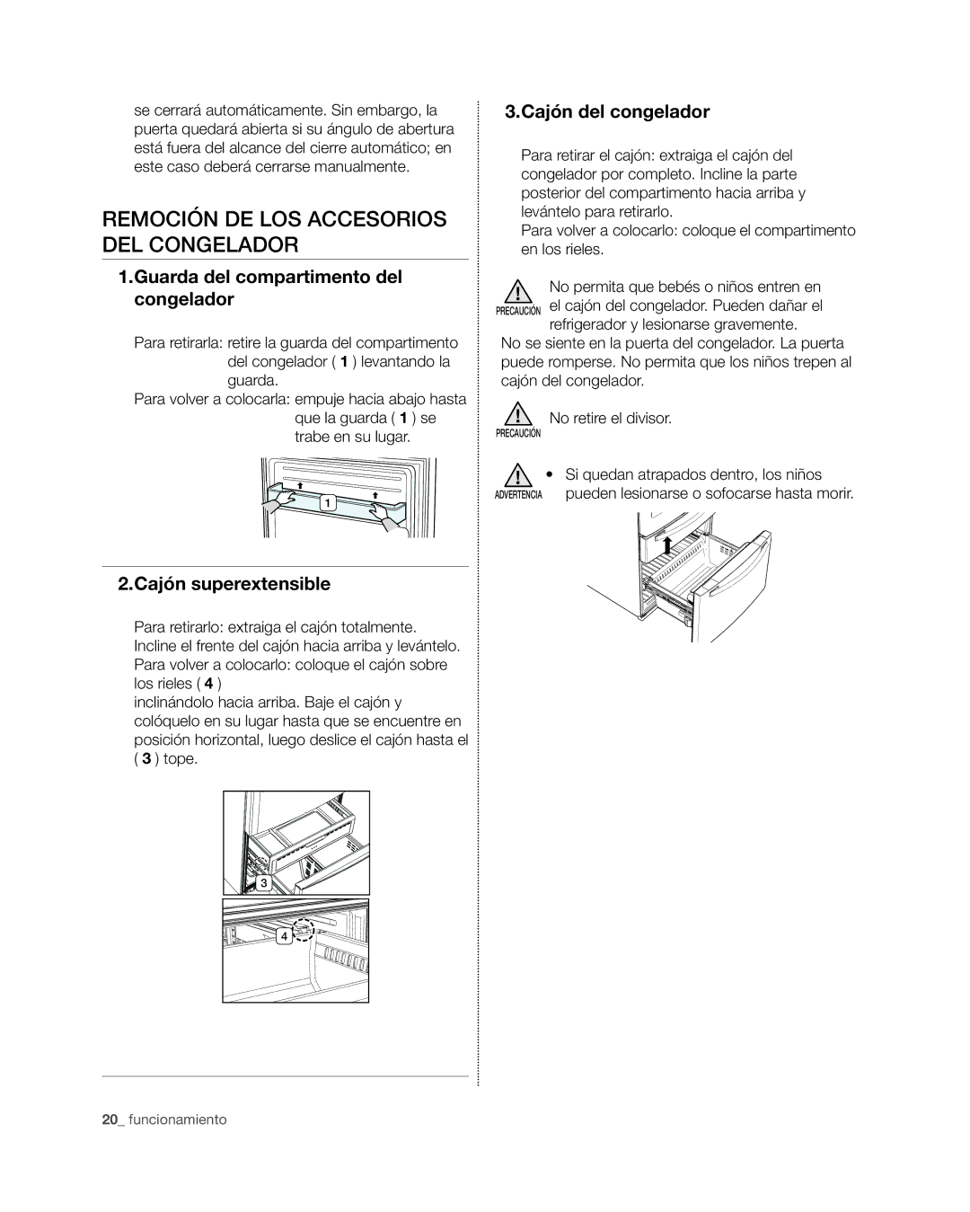 Samsung RF4267HA Remoción de los accesorios del congelador, Guarda del compartimento del congelador, Cajón superextensible 