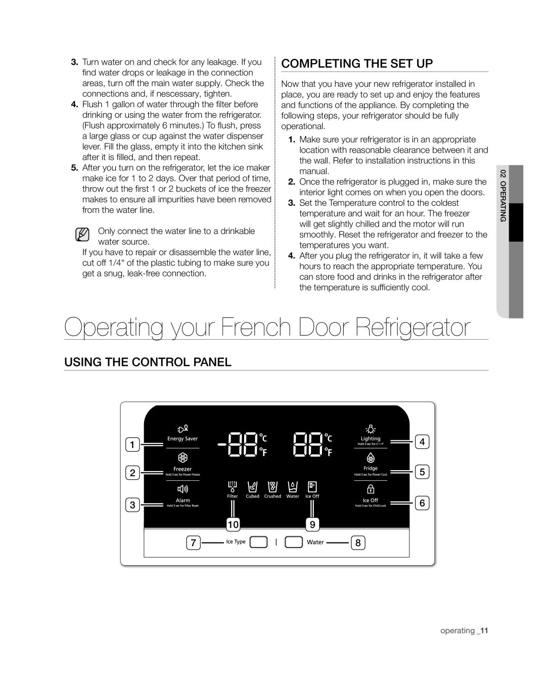 Samsung RF4267HA user manual Completing the set up, Using the control panel, Operating your French Door Refrigerator 