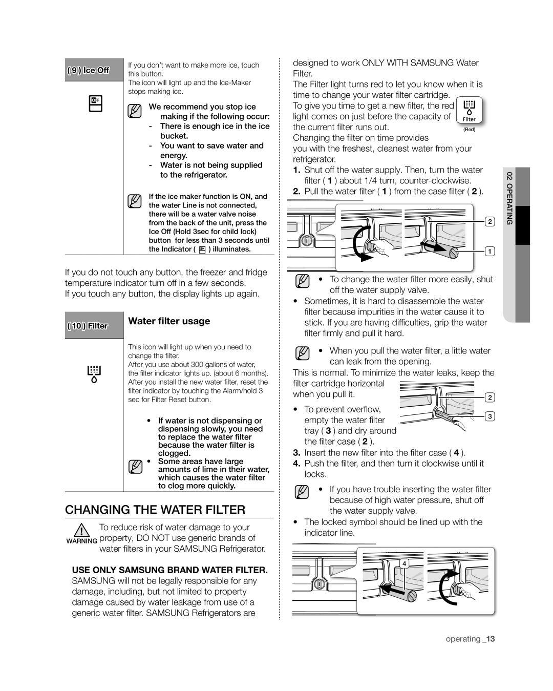 Samsung RF4267HA user manual Changing the water filter, Water filter usage 